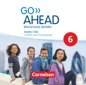 Go Ahead - Realschule Bayern 2017 - 6. Jahrgangsstufe, 3 Audio-CDs, MP3