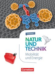 Natur und Technik - Naturwissenschaften: Neubearbeitung - Themenhefte - 5.-10. Schuljahr