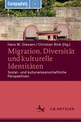 Migration, Diversität und kulturelle Identitäten; .