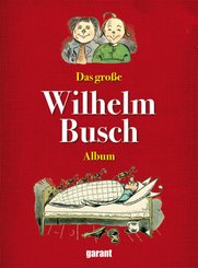 Das große Wilhelm Busch-Album