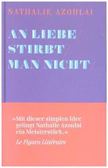 An Liebe stirbt man nicht