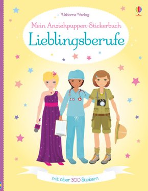 Mein Anziehpuppen-Stickerbuch: Lieblingsberufe