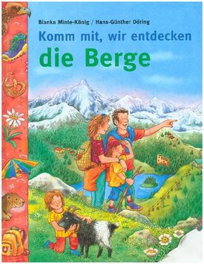 Komm mit in die Berge