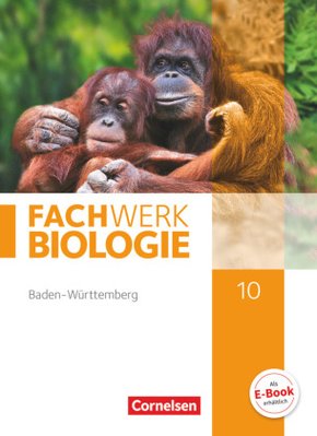 Fachwerk Biologie - Baden-Württemberg - 10. Schuljahr