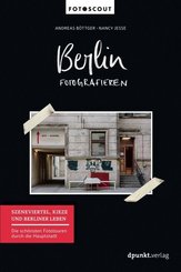 Berlin fotografieren - Bd.2
