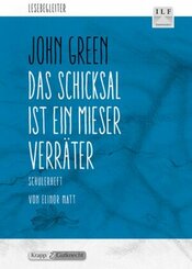 John Green: Das Schicksal ist ein mieser Verräter, Schülerheft