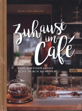 Zuhause im Café - Bd.1