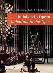 Judaism in Opera - Judentum in der Oper