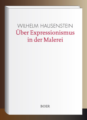 Über Expressionismus in der Malerei