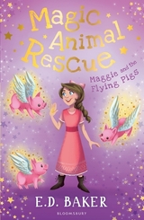 Magic Animal Rescue - Maggie and the Flying Pigs