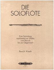 Die Soloflöte, Band 2: Klassik -Eine Sammlung repräsentativer Werke vom Barock bis zur Gegenwart-