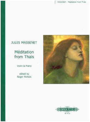 Méditation D-Dur -aus der Oper "Thaïs" - Bearbeitung für Violine und Klavier-