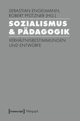 Sozialismus & P&auml;dagogik
