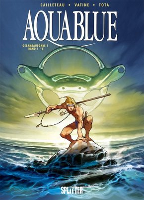 Aquablue Gesamtausgabe - Bd.1