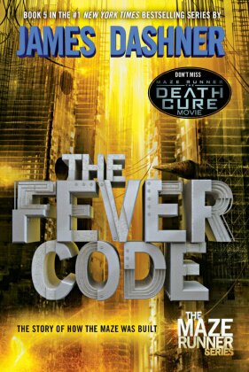 Maze Runner: The Fever Code