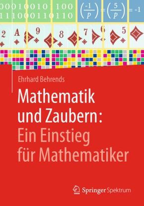 Mathematik und Zaubern: Ein Einstieg für Mathematiker; .