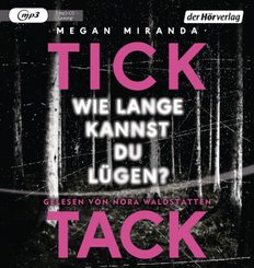 TICK TACK - Wie lange kannst du lügen?, 1 Audio-CD, 1 MP3
