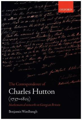 The Correspondence of Charles Hutton