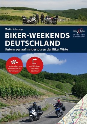 Motorrad Reisebuch Biker Weekends Deutschland