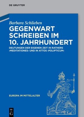 Gegenwart schreiben im 10. Jahrhundert