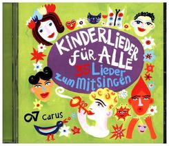 Kinderlieder für Alle, 1 Audio-CD, 1 Audio-CD