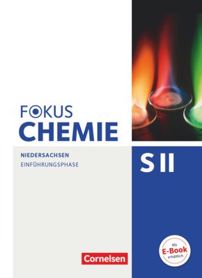 Fokus Chemie - Sekundarstufe II - Niedersachsen - Einführungsphase