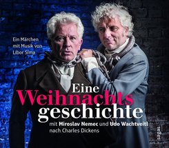 Eine Weihnachtsgeschichte mit Miroslav Nemec und Udo Wachtveitl nach Charles Dickens, 2 Audio-CDs