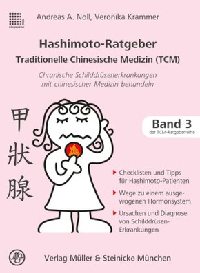 Hashimoto-Ratgeber Traditionelle Chinesische Medizin (TCM)
