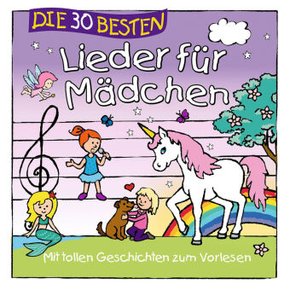 Die 30 besten Lieder für Mädchen, 1 Audio-CD