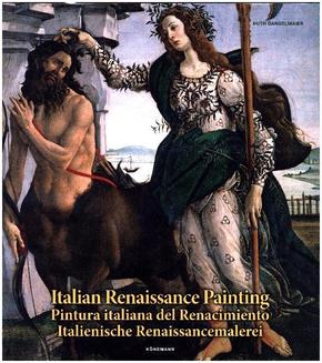 Italian Renaissance Painting. Pintuna italiana del Renacimiento. Italienische Renaissancemalerei