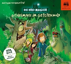 Die Drei Magier - Geheimnis im Geisterwald, 2 Audio-CDs