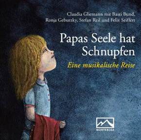 Papas Seele hat Schnupfen, Audio-CD, MP3