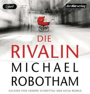 Die Rivalin, 1 Audio-CD, 1 MP3