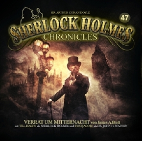 Sherlock Holmes Chronicles 47, 1 Audio-CD