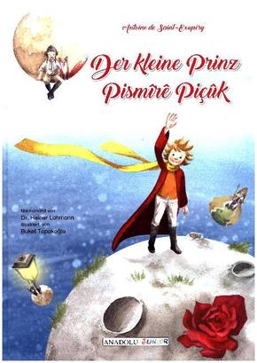 Der kleine Prinz, deutsch-kurdisch. Pismire Picuk