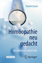 Hom&ouml;opathie neu gedacht