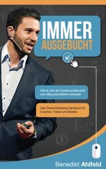 Immer ausgebucht