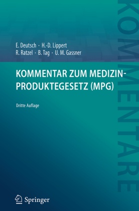 Kommentar zum Medizinproduktegesetz (MPG)