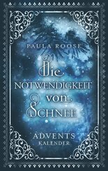 Die Notwendigkeit von Schnee