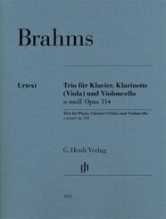 Johannes Brahms - Klarinettentrio a-moll op. 114 für Klavier, Klarinette (Viola) und Violoncello