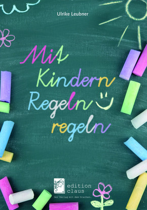 Mit Kindern Regeln regeln