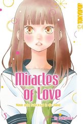 Miracles of Love - Nimm dein Schicksal in die Hand - Bd.5