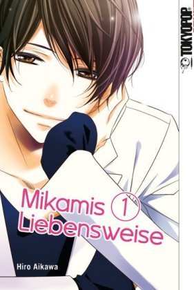 Mikamis Liebensweise - Bd.1