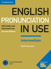 English Pronunciation in Use, Intermediate (Second edition): English Pronunciation in Use Intermediate