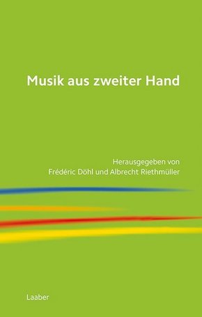 Musik aus zweiter Hand