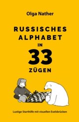 Russisches Alphabet in 33 Zügen