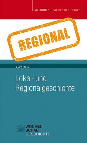 Lokal- und Regionalgeschichte