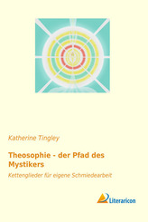 Theosophie - der Pfad des Mystikers