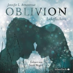 Obsidian 0: Oblivion 3. Lichtflackern, 2 Audio-CD, 2 MP3