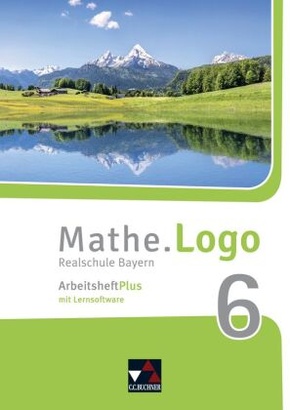 Mathe.Logo Bayern AHPlus 6, m. 1 Buch